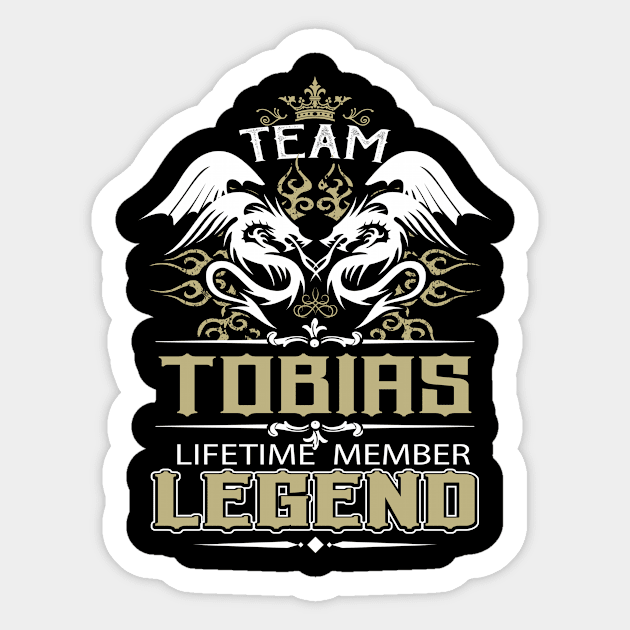 Tobias Name T Shirt -  Team Tobias Lifetime Member Legend Name Gift Item Tee Sticker by yalytkinyq